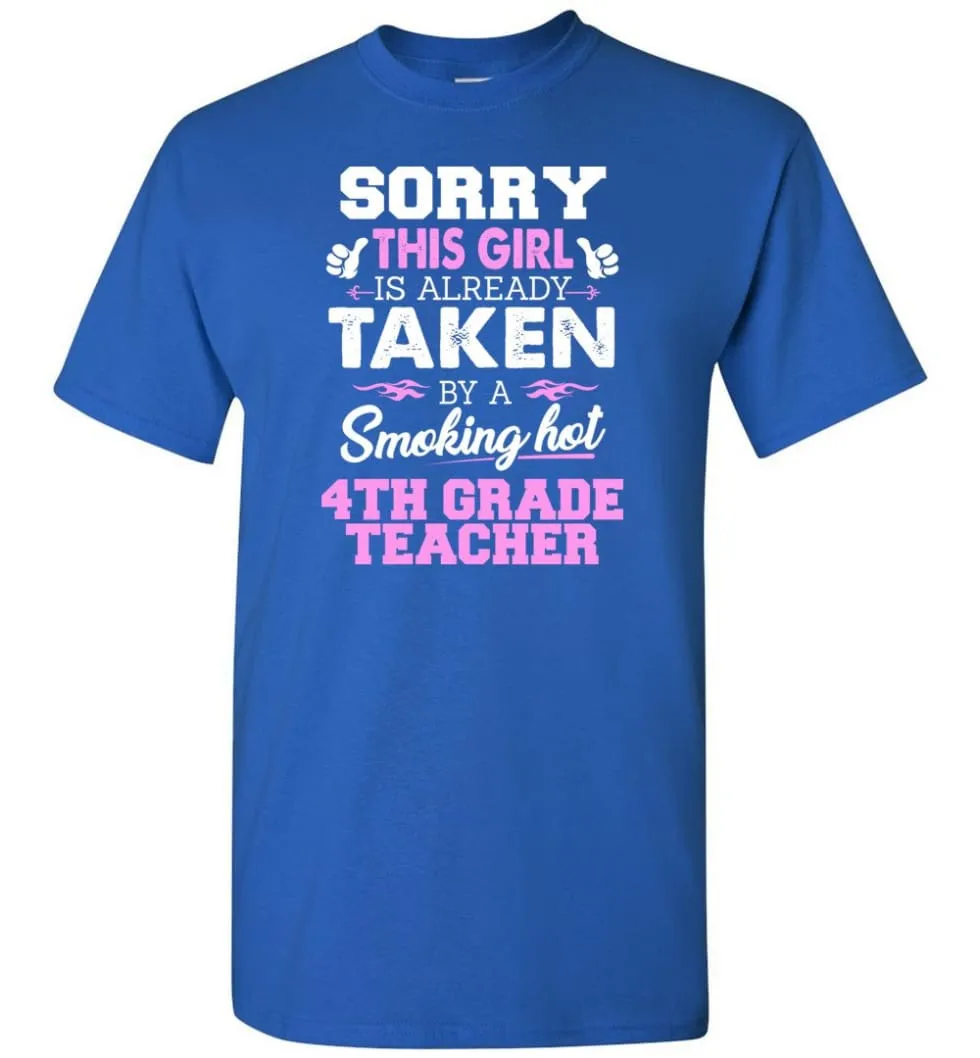 4Th Grade Teacher Shirt Cool Gift For Girlfriend Wife T-Shirt