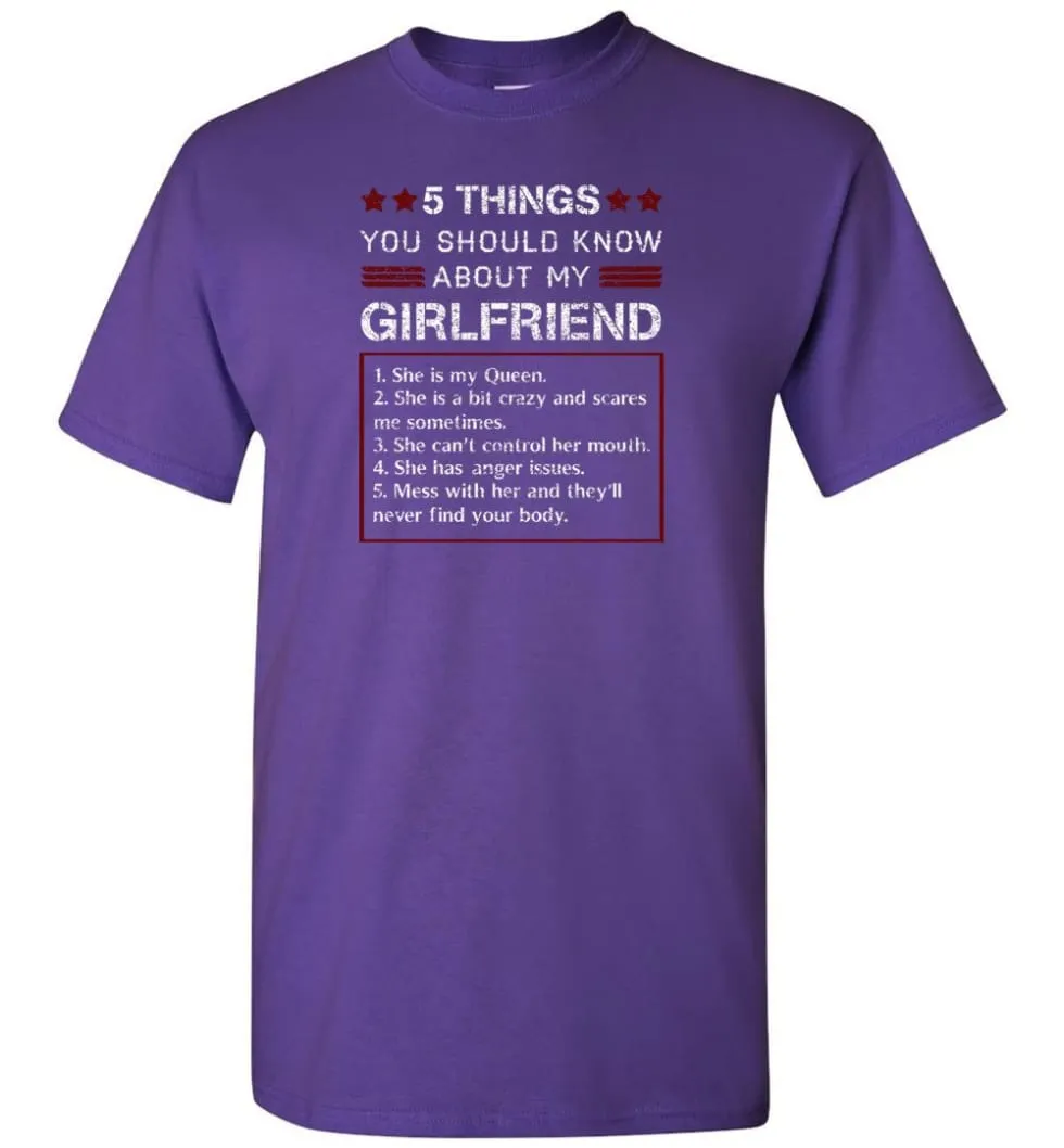 5 Things You Should Know About My Girlfriends - T-Shirt