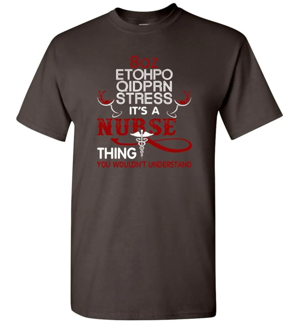 8oz Etohpo qidprn Stress It's A Nurse Thing Funny Nurse Christmas Sweater - T-Shirt