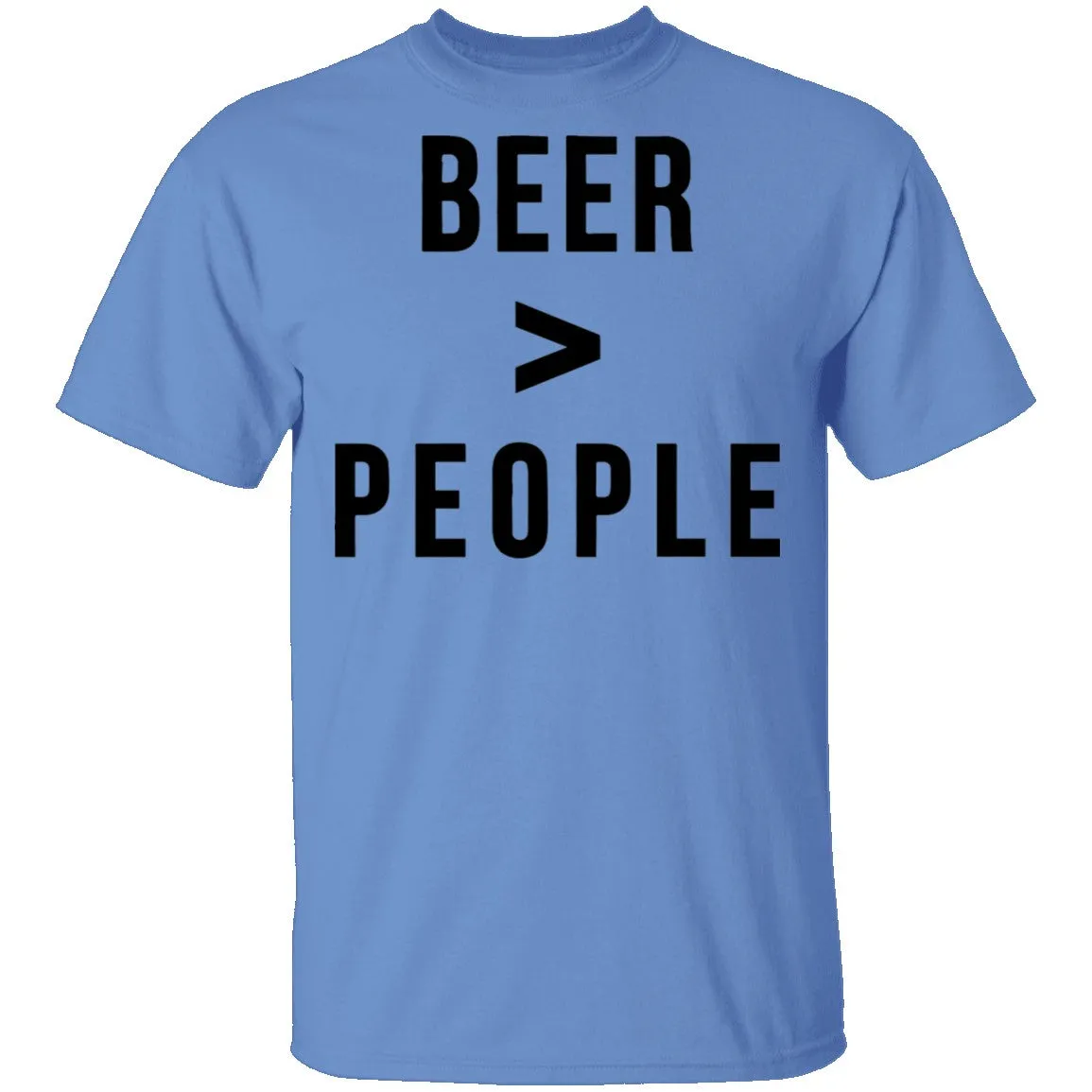 Beer Greater than People T-Shirt