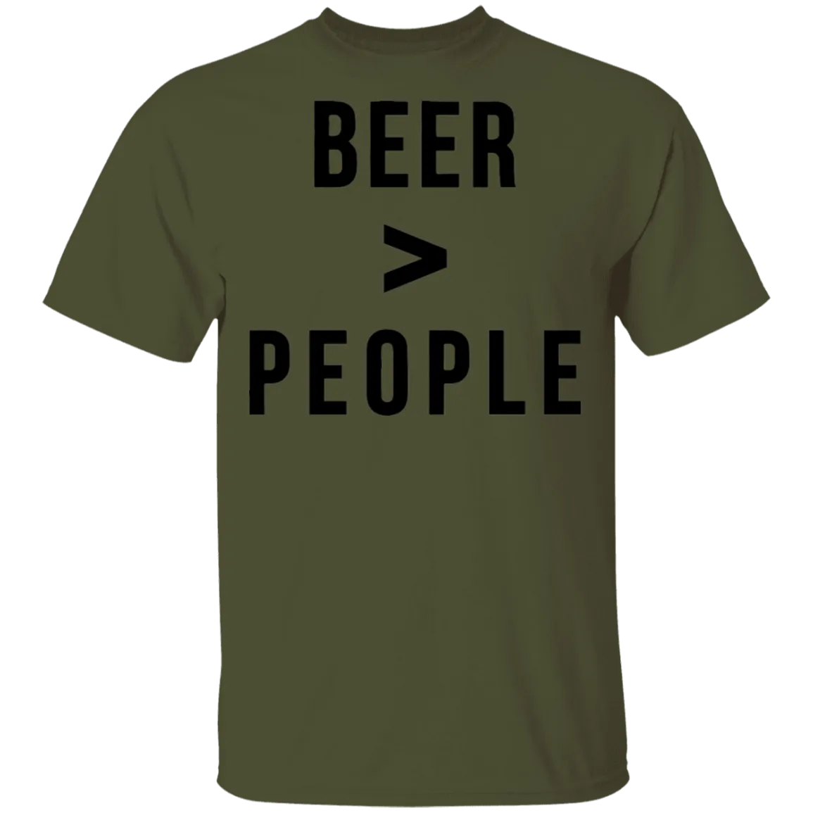 Beer Greater than People T-Shirt