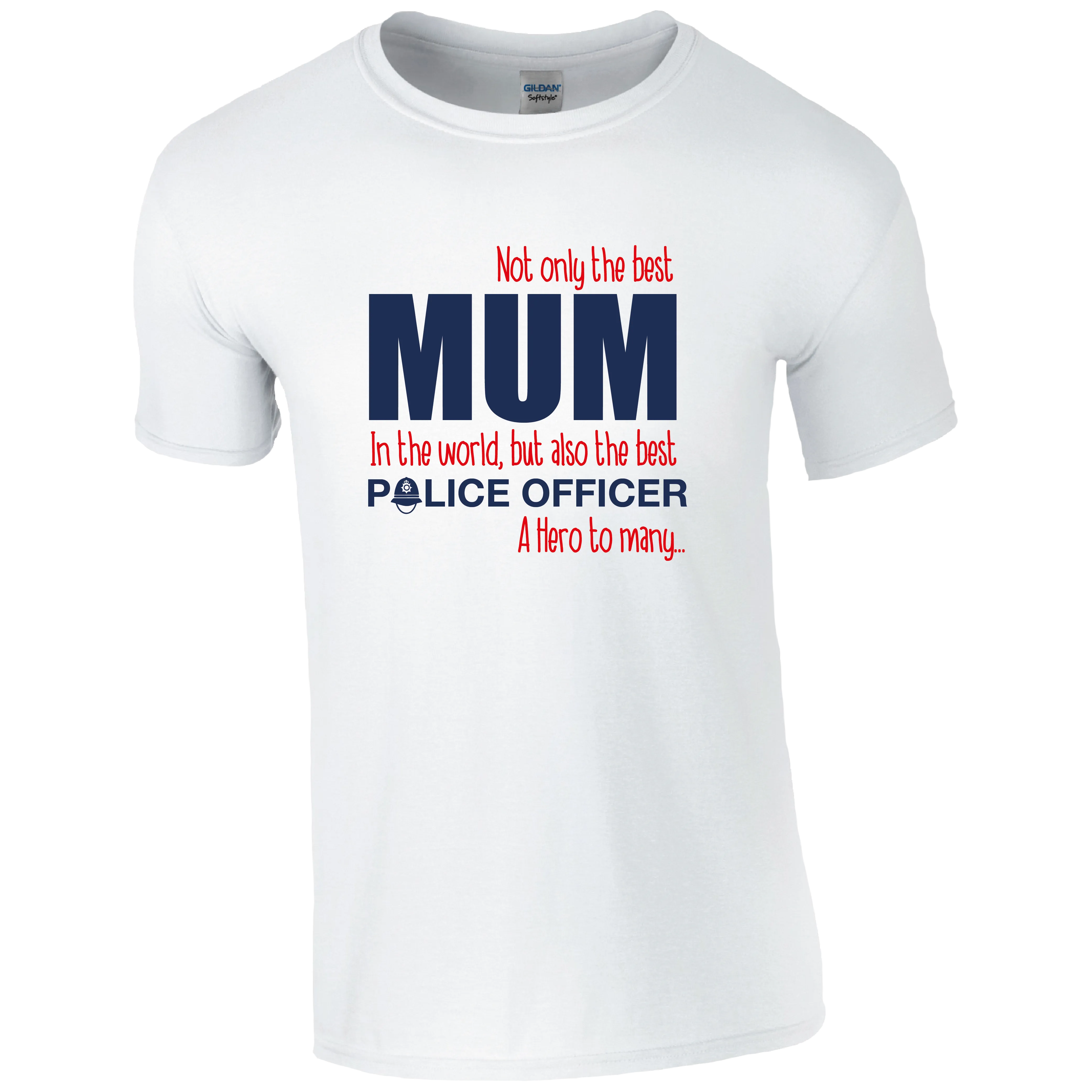 Best Mum, Best Police Officer T-shirt