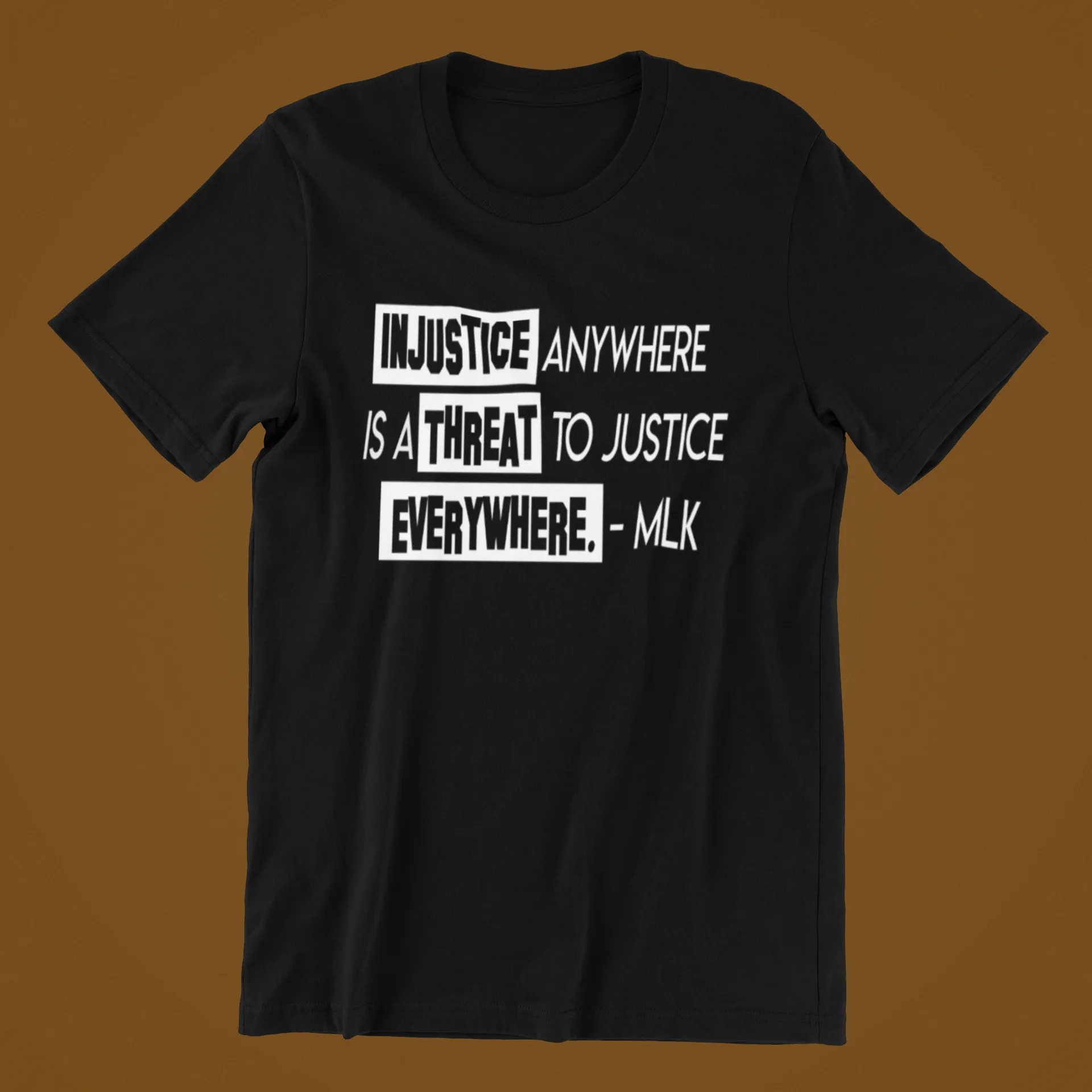 BH - MLK - Injustice. Black History Shirt