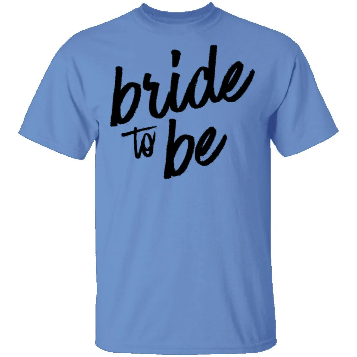 Bride to Be T-Shirt