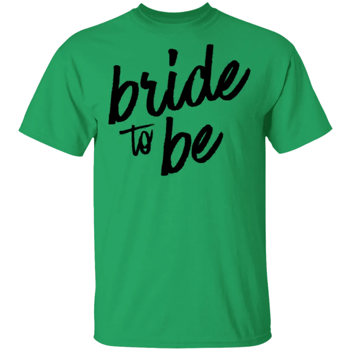 Bride to Be T-Shirt