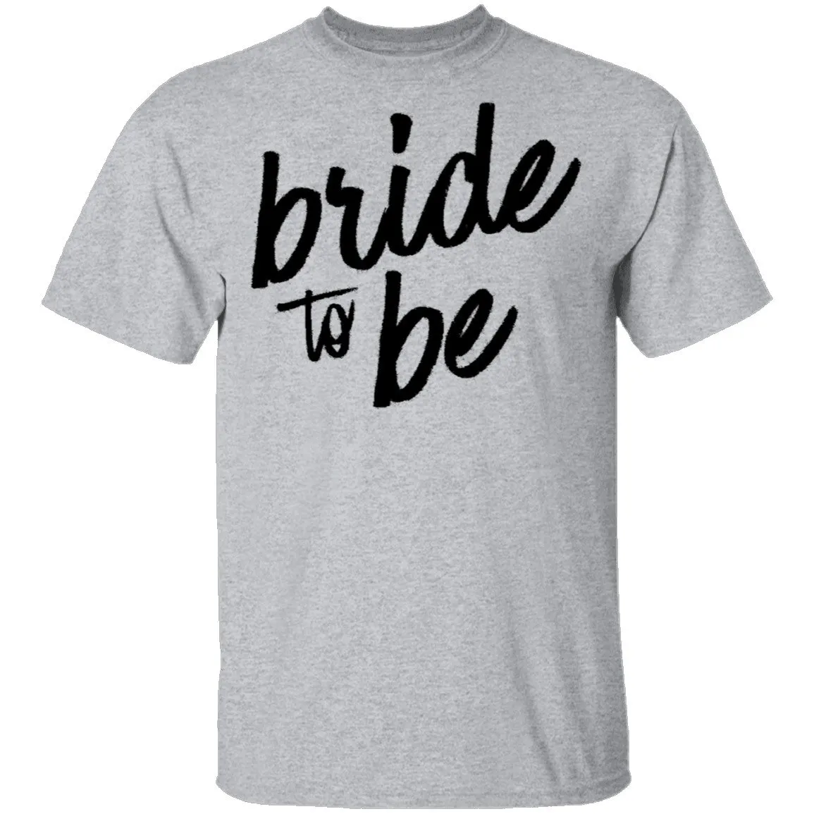 Bride to Be T-Shirt