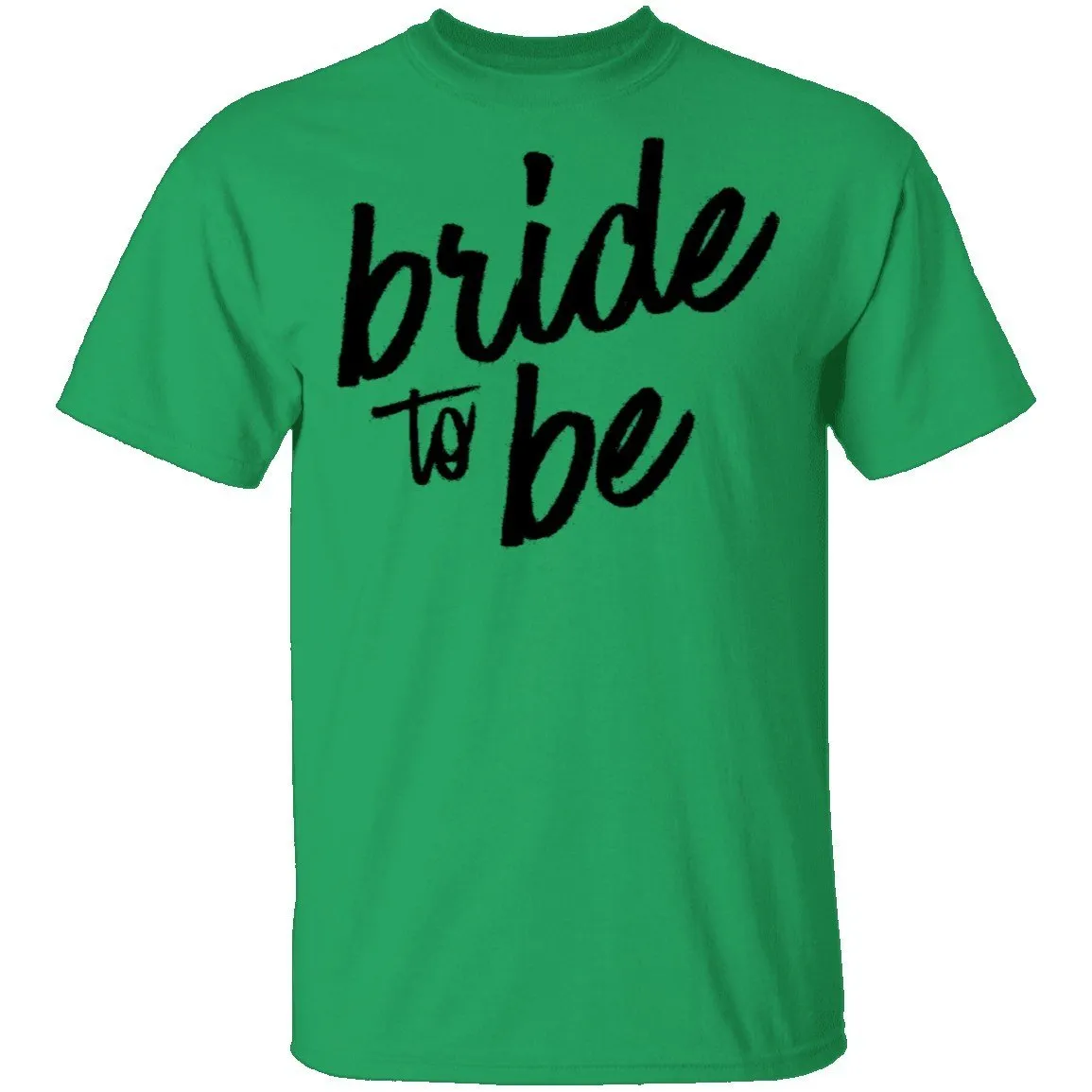 Bride to Be T-Shirt