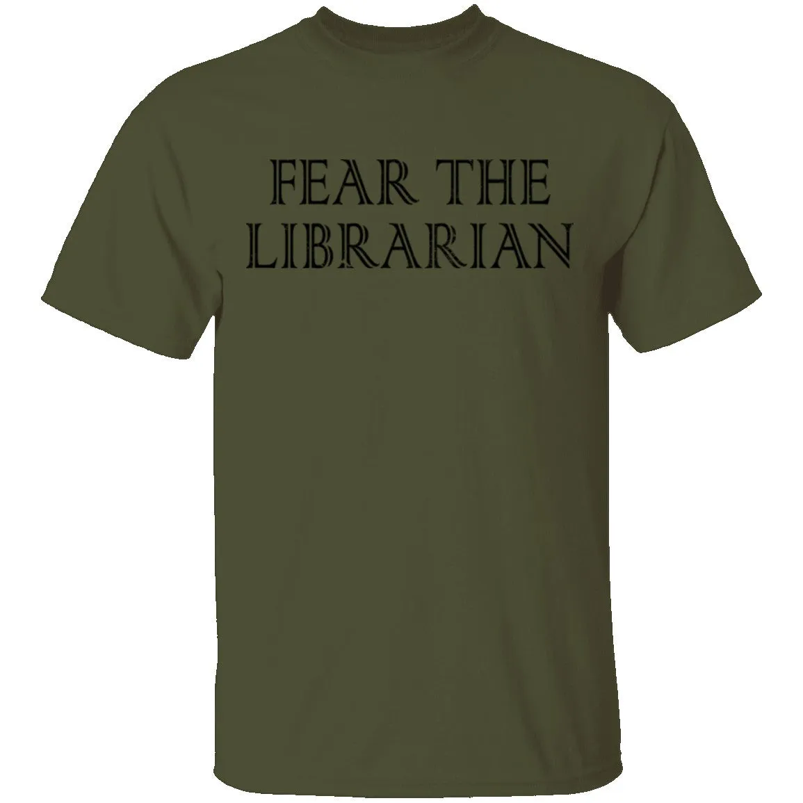 Fear The Librarian T-Shirt