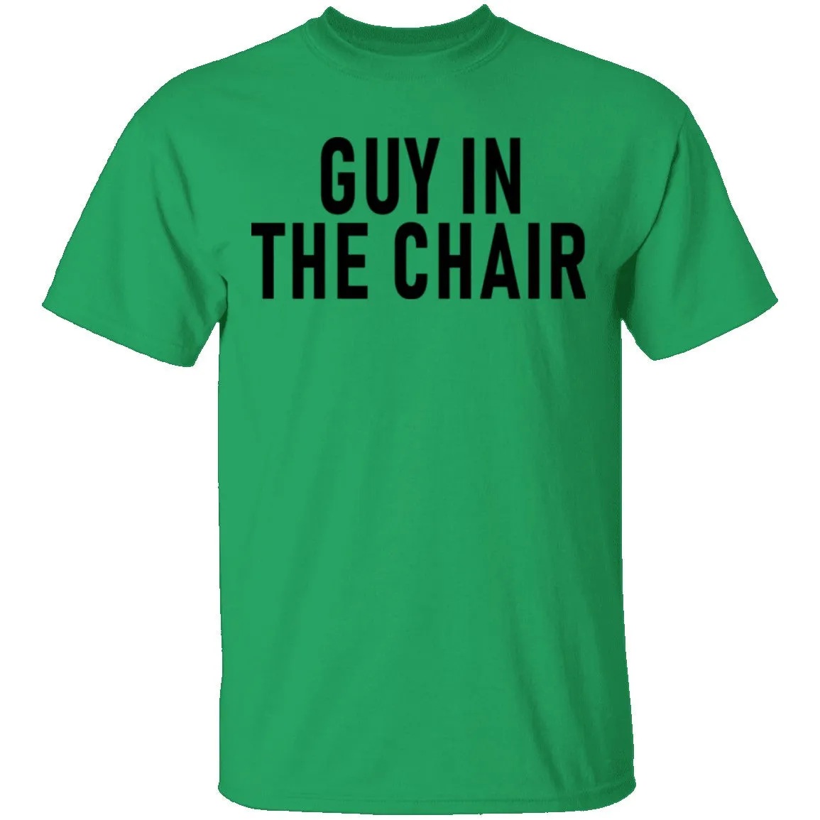 Guy In The Chair T-Shirt