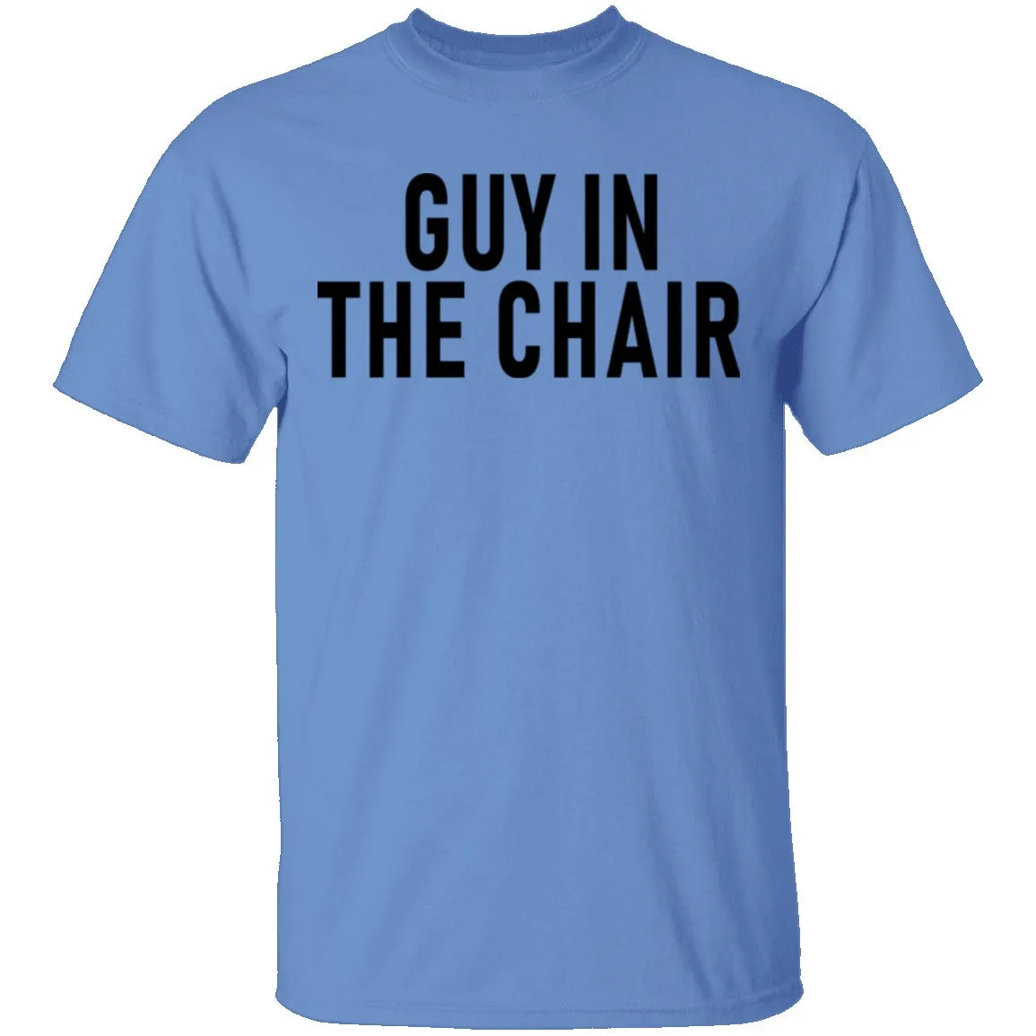 Guy In The Chair T-Shirt