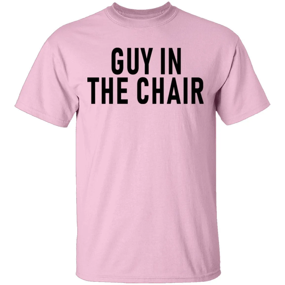 Guy In The Chair T-Shirt