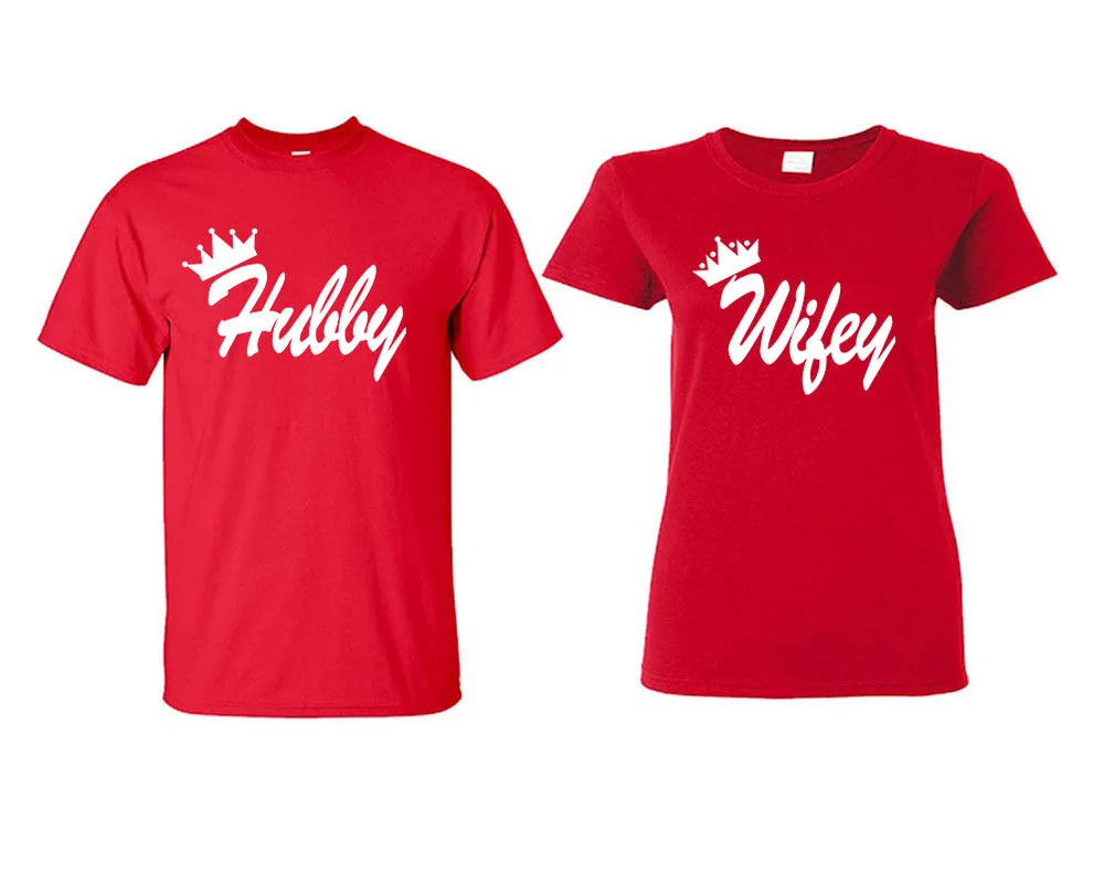 Hubby Wifey Couple Matching T Shirts Man and Woman Style Shirts