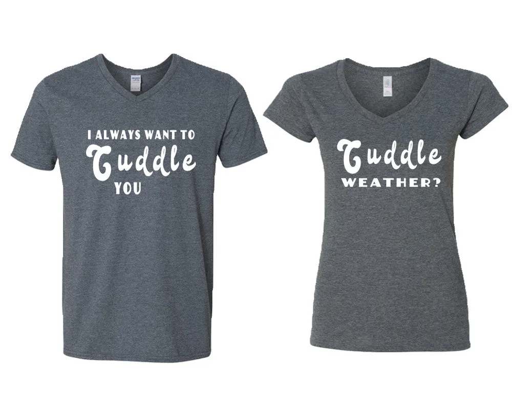 I Always Want to Cuddle You Couple Matching V-Neck T-Shirts